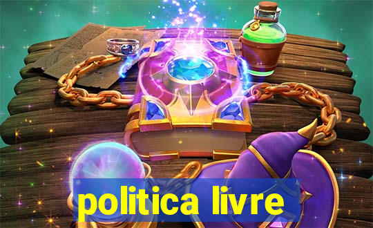 politica livre